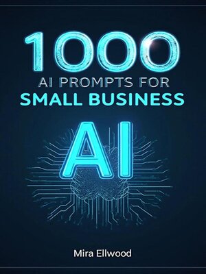 cover image of 1000 AI Prompts for Small Business